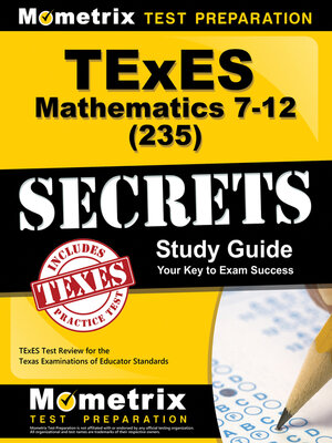 cover image of TExES Mathematics 7-12 (235) Secrets Study Guide